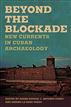 Beyond the Blockade
