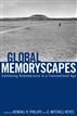 Global Memoryscapes