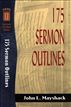 175 Sermon Outlines (Sermon Outline Series)
