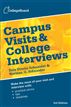 Campus Visits and College Interviews