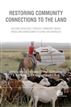 Restoring Community Connections to the Land