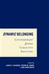 Dynamic Belonging