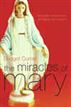 The Miracles of Mary