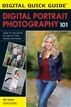 Digital Portrait Photography 101
