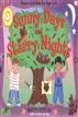 Sunny Days and Starry Nights