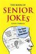 The Book of Senior Jokes