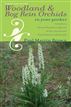 Woodland and Bog Rein Orchids in Your Pocket