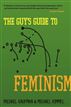 The Guy's Guide to Feminism