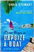 Three Ways to Capsize a Boat
