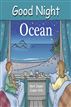 Good Night Ocean