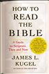 How to Read the Bible