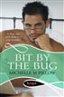 Bit by the Bug: A Rouge Erotic Romance