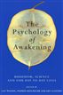 The Psychology Of Awakening
