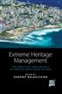 Extreme Heritage Management
