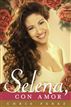 Para Selena, Con Amor