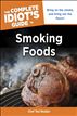 The Complete Idiot's Guide to Smoking Foods