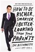 How to Be Richer, Smarter, and Better-Looking Than Your Parents