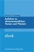Aufsätze zu alttestamentlichen Texten und Themen