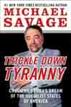 Trickle Down Tyranny