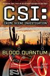 CSI: Crime Scene Investigation: Blood Quantum