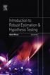 Introduction to Robust Estimation and Hypothesis Testing