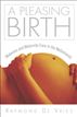A Pleasing Birth