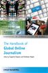 The Handbook of Global Online Journalism