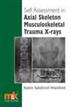 Self Assessment in Axial Skeleton Musculoskeletal Trauma X-rays