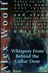 Whispers From Behind The Cellar Door