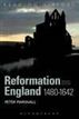 Reformation England 1480-1642