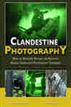 Clandestine Photography
