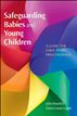 Safeguarding Babies And Young Children