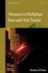 Advances in Multiphase Flow and Heat Transfer (Volume 1 )
