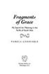 Fragments of Grace