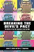 Breaking the Devils Pact