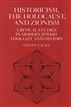 Historicism, the Holocaust, and Zionism