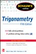 Schaums Outline of Trigonometry 5/E