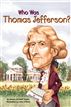 Who Was Thomas Jefferson?
