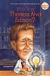 Who Was Thomas Alva Edison?