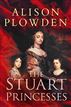 The Stuart Princesses