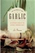 In Pursuit of Garlic