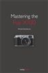 Mastering the Fuji X100