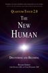 Quantum-Touch 2.0 - The New Human