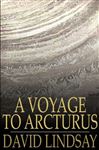 A Voyage to Arcturus