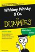 Whiskey, Whisky & Co. für Dummies