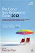 The Good Non Retirement Guide 2012
