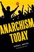 Anarchism Today