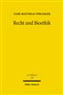 Recht und Bioethik
