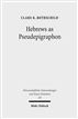 Hebrews as Pseudepigraphon