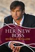 Her New Boss: A Rouge Erotic Romance
